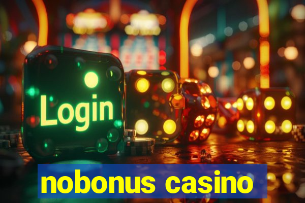 nobonus casino