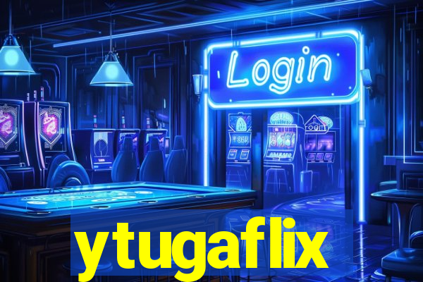 ytugaflix