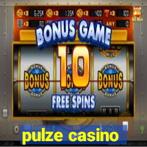 pulze casino