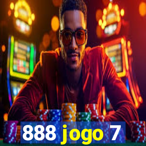 888 jogo 7