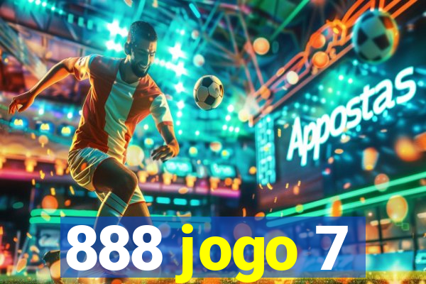 888 jogo 7