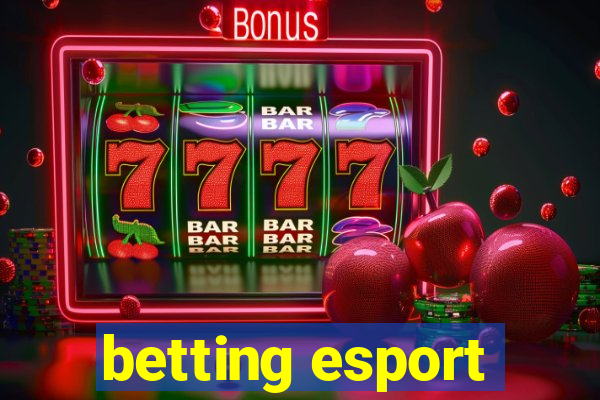 betting esport