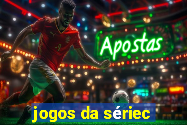 jogos da sériec