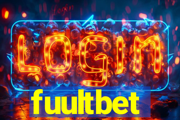 fuultbet