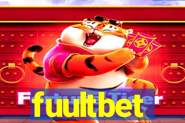 fuultbet