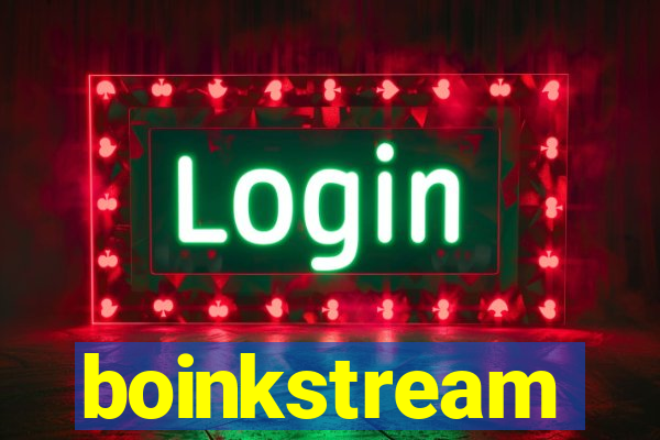 boinkstream