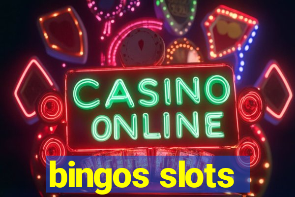 bingos slots