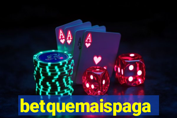 betquemaispaga