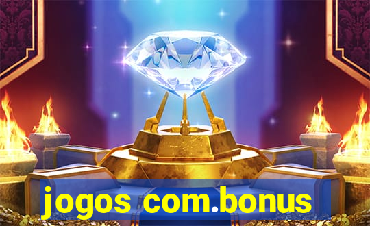 jogos com.bonus