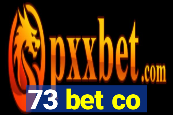 73 bet co