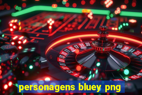 personagens bluey png