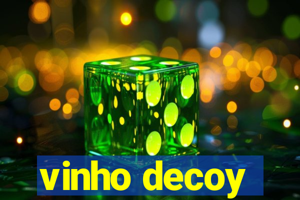 vinho decoy