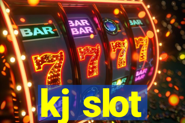 kj slot