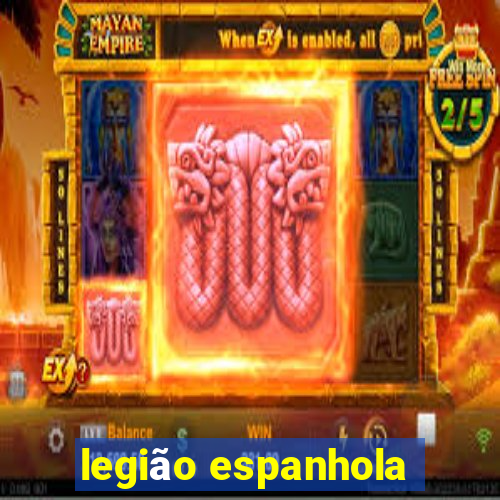 legião espanhola