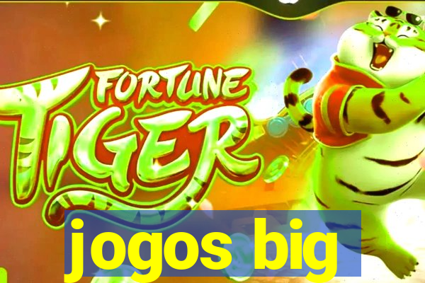 jogos big