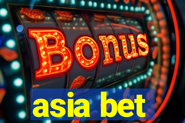 asia bet