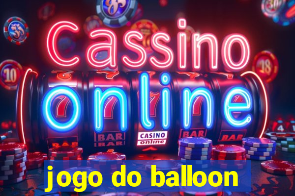 jogo do balloon