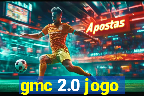 gmc 2.0 jogo