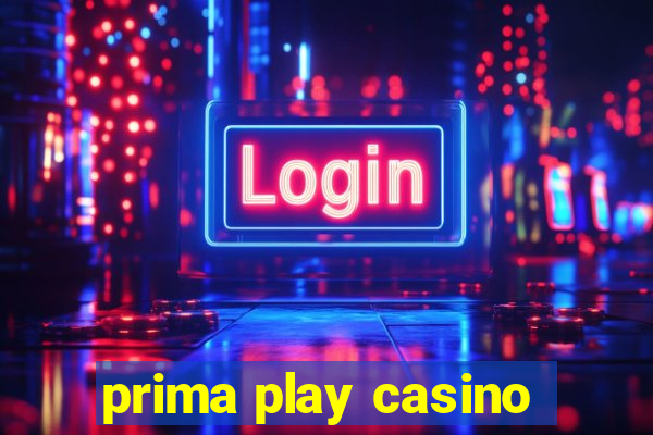 prima play casino