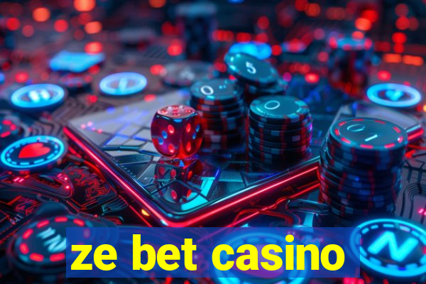 ze bet casino