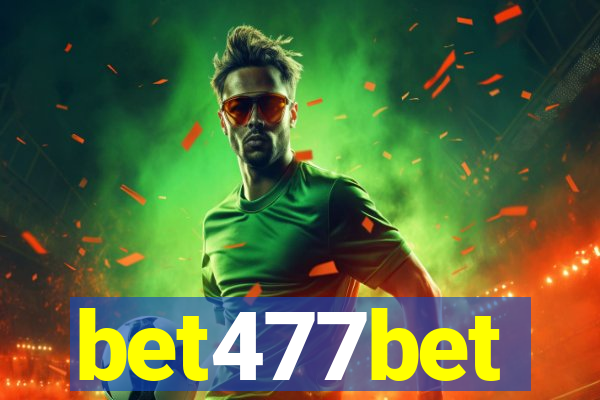 bet477bet