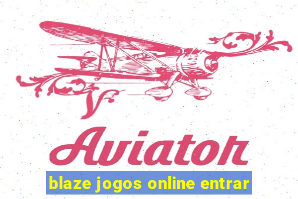 blaze jogos online entrar