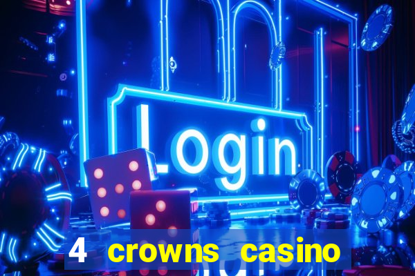 4 crowns casino sister sites