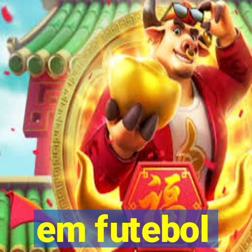 em futebol