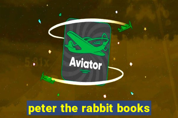 peter the rabbit books