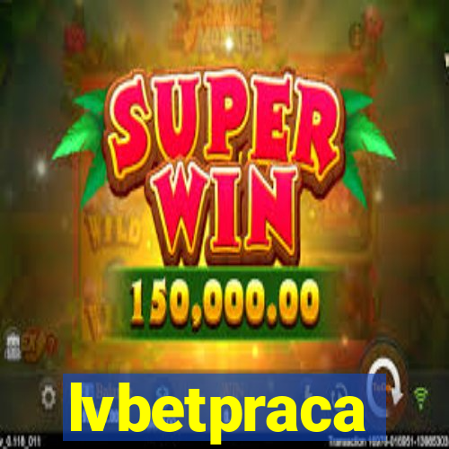 lvbetpraca