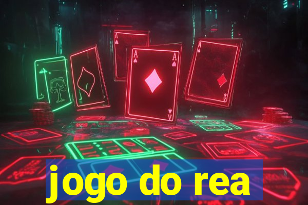 jogo do rea