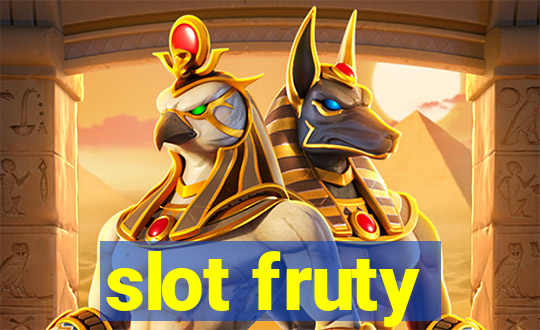 slot fruty