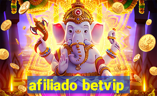 afiliado betvip