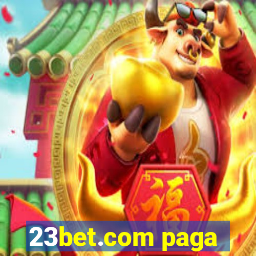 23bet.com paga