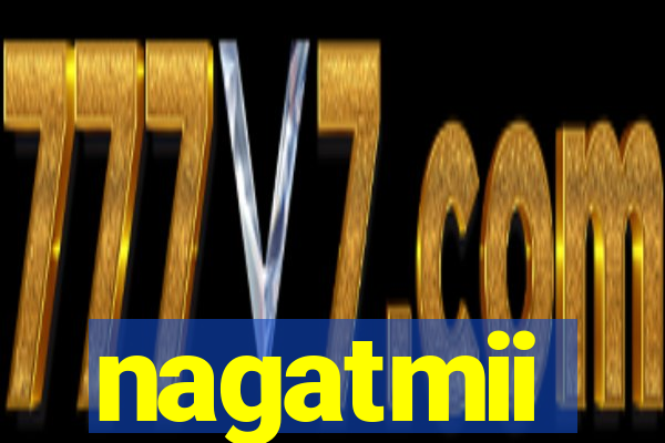 nagatmii