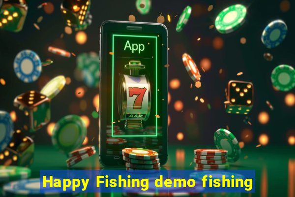 Happy Fishing demo fishing