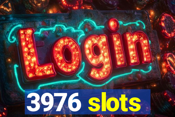 3976 slots