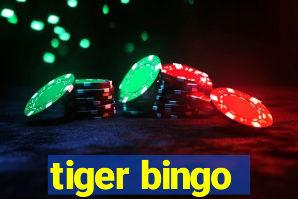 tiger bingo