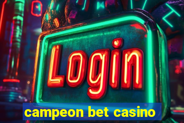 campeon bet casino