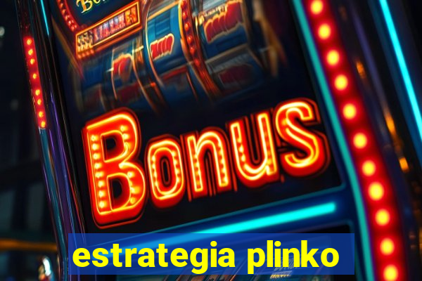 estrategia plinko