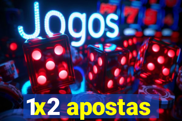 1x2 apostas