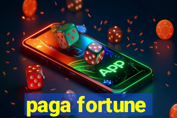 paga fortune