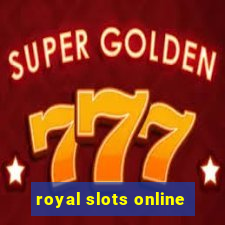 royal slots online