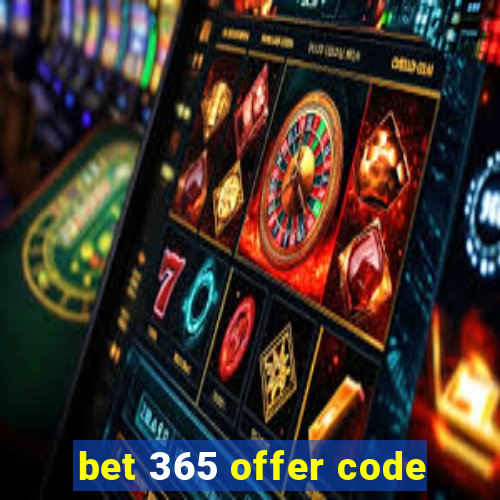 bet 365 offer code