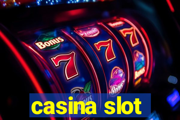 casina slot