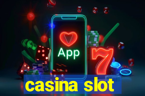 casina slot