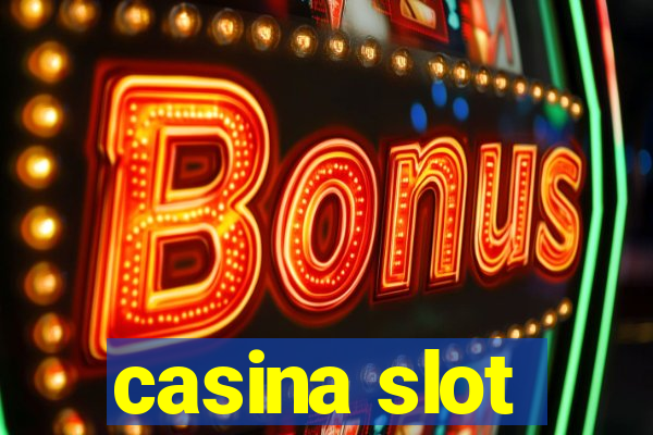 casina slot