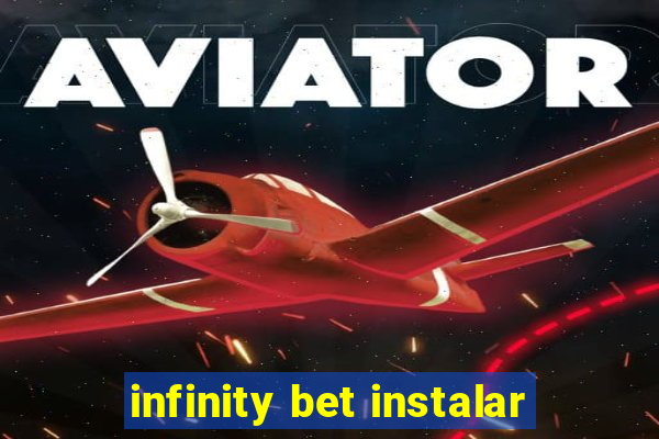 infinity bet instalar