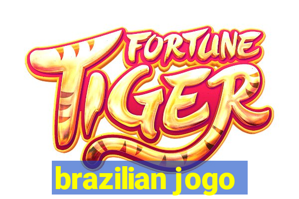 brazilian jogo