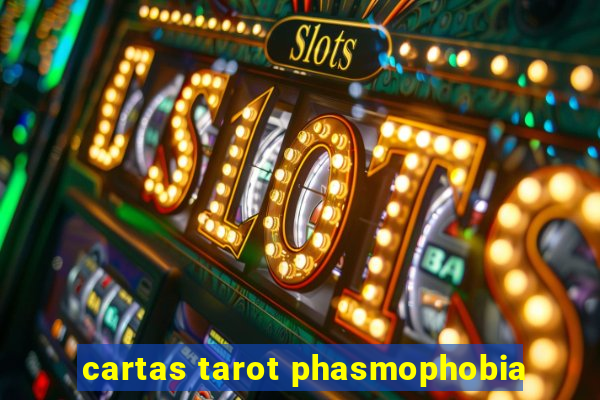 cartas tarot phasmophobia